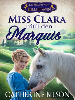 cover image of Miss Clara trifft den Marquis